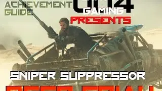 Mad Max - Sniper Suppressor (Deep Friah's Region) Achievement/Trophy Guide