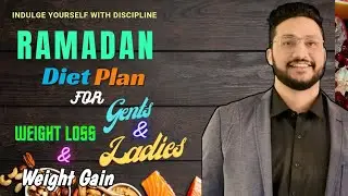 Ramadan Diet Plan for Weight Loose & Weight Gain | Low budget Diet Plan | Babaji Fitness