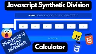 Build a Synthetic Division Calculator using Javascript, HTML & CSS