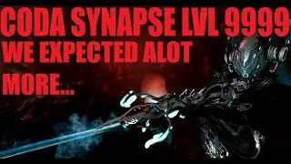 [WARFRAME] CODA SYNAPSE Так обидно, что я забыл сделать это видео... Дважды | Techrot Encore