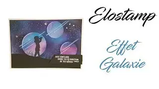 Tuto [technique patouille] - Carte effet galaxie par Elotamp