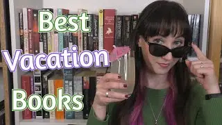 Best Books to take on Vacation | The Bookworm