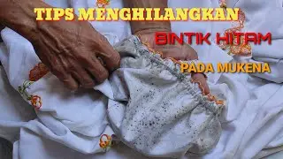 TIPS MENGHILANGKAN NODA BINTIK HITAM DI MUKENA || RAHASIA LAUNDRY