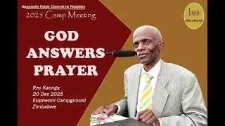 Rev Kaonga( Zambia ) 20/12/2025. God answers prayer.  Apostolic Faith Church SCA