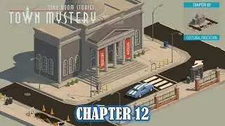 Tiny Room Stories : Town Mystery Chapter 12 Cultural Education - Gameplay Walkthrough