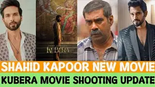 Shahid Kapoor New Movie | Kubera Shooting Update | SK 23 | Darling Krishna | Tillu Square | Yuva