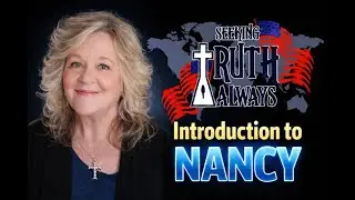Seeking Truth Always - Introduction to Nancy