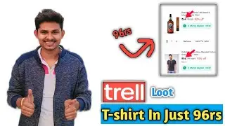 Trell Loot !! T-shirt In Just 96rs ....