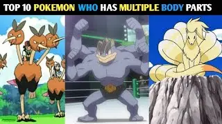 Top 10 Pokemon Who Has Multiple Body Parts | Pokemon | Poke panda z | Hindi