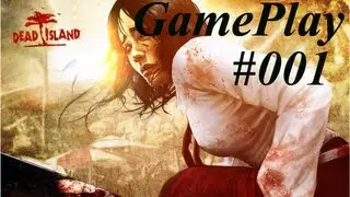 Dead Island GamePlay #001 [German/HD]-Die Zombies kommen