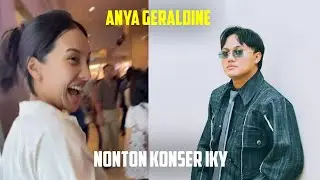 ANYA GERALDINE NONTON KONSER IKY