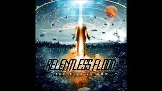 Relentless Flood- Walk Away