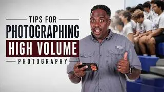 Tips for Shooting High Volume Photography