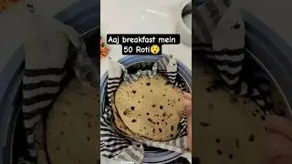 50  roti 😌#shorts #recipe #trending #songs #roti #aafiqueen