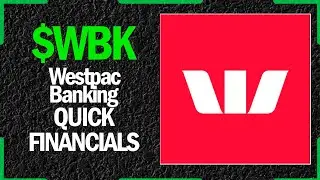 $WBK Stock - Westpac Banking Corp | Quick Financials | LAST 12 YEARS