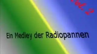 Ein Medley der Radiopannen Vol. 2