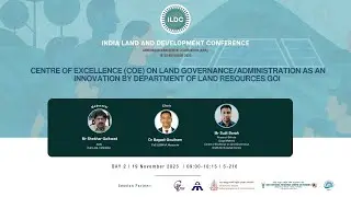S-216 | CoE on Land Governance/Administration as an innovation by Department of Land Resources GoI