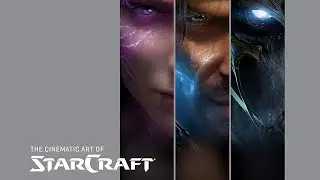 #80 The Cinematic Art of Starcraft 2018 1.1