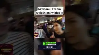 SZYMOOL I FRANIO WYJAŚNIENI @szymxb #szymool