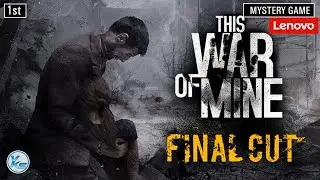 🔥 1st Lenovo MYSTERY GAME This War of Mine