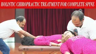 Holistic chiropractic treatment for complete spine| DR.R PRASANNA VENKATESAN |