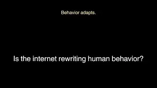 Is the internet rewriting human behavior?