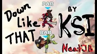 KSI &ndash; Down Like That (Brawlhalla Montage)