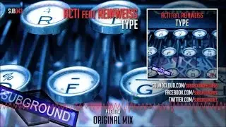ACTI ft. Reinweiss - Type - Official Preview (SUB043)