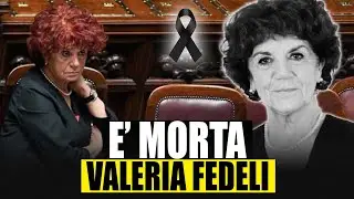 &Egrave; MORTA VALERIA FEDELI. AVEVA 76 ANNI: LE CAUSE DEL DECESSO