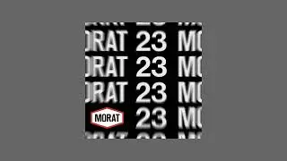 morat x mahou - 23 (slowed + reverb)