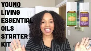Young Living Essential Oil Starter Kit | How to Diffuse Essential Oils