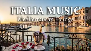 Italian Vibes & Mediterranean Music 🎶 | 2+ Hours Coastal Italy & Lake Como Dreamscape 4K