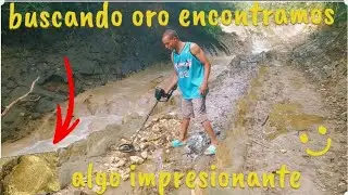 cuando estábamos buscando oro encontramos algo impresionante