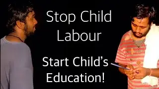Child Labour Act 1986 | Prohibition & Regulations | A Story of those innocent heart.