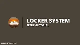 Locker System [TUTORIAL]