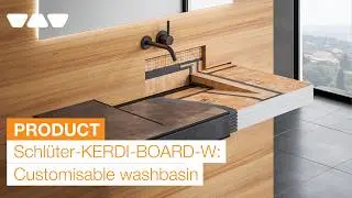 KERDI-BOARD-W: Customisable Washbasins