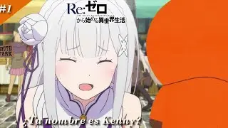 Kenny en Re Zero Parte 1