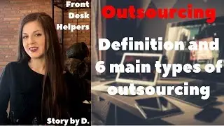 Outsourcing - definition and 6 main types of outsourcing