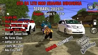 GTA SA LITE FULL NUANSA INDONESIA V TERBARU 2025!!! | GTA SAN ANDREAS ANDROID