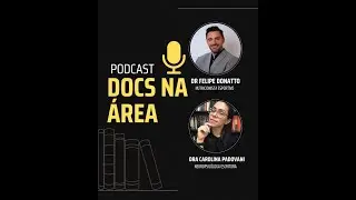 PODCAST DOCS NA &Aacute;REA: EPIS&Oacute;DIO 1: INTELIG&Ecirc;NCIA MANUAL
