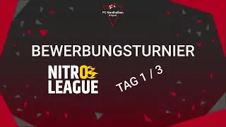 FC Nordhalben E-Sport ~ Nitro League Bewerbungsturnier Tag 1 [Full]