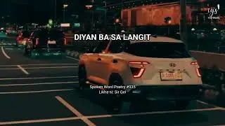 DIYAN BA SA LANGIT (Spoken Word Poetry) - I Gel Stories