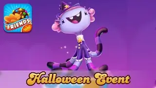 Let's Play - Candy Crush Friends Saga (Halloween Event: Level 1 - 5)