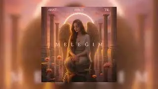 6iant x Shikss x T4L - Meleğim (Prod. Shikss)