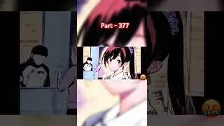 Rent a girlfriend part -  377 in hindi #anime #animecomic #manhwa #girlfriend