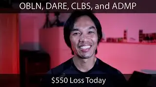 2021-01-20 Trading Journal OBLN, DARE, CLBS, and ADMP