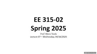 EE 315-02 - Lec 07 - 2025_04_16 - Ideal Diode