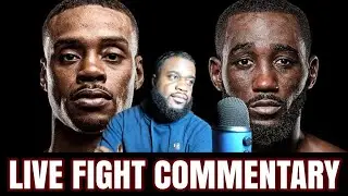 SPENCE VS CRAWFORD FIGHT COMMENTARY | NO FIGHT FOOTAGE