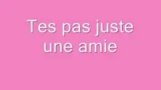 Tes pas juste une amie