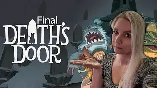 Death's Door - Full Playthrough - Part 3 (final) | @Suada_ on #twitch